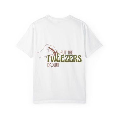 Enso "Put The Tweezers Down Collection" Tee