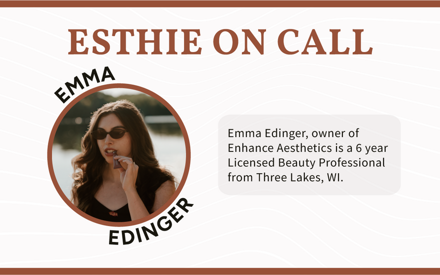 Esthetician Spotlight: Emma Edinger of Skin, with Emma