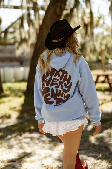 Worth Every Penny - West Coast Collection Hooded Sweatshirt